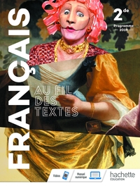Picture of Au fil des textes Français 2de - Livre élève - Éd. 2019