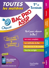 Picture of Objectif Bac - Toutes les matières 1ère et Tle Bac - pro ASSP