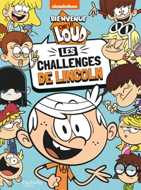 Image de Bienvenue chez les Loud - Les challenges de Lincoln