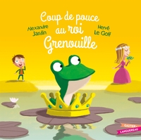 Picture of Coup de pouce au roi Grenouille