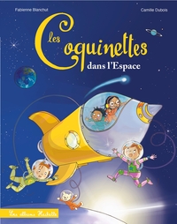 Picture of Les Coquinettes dans l'espace