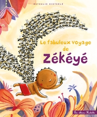 Picture of Le fabuleux voyage de Zékéyé