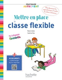 Picture of Pratiquer autrement - Mettre en place la classe flexible - Ed. 2021
