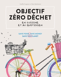 Picture of Objectif zéro déchet en cuisine et au quotidien