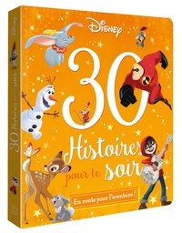 Image de DISNEY - 30 Histoires pour le soir - En Route pour l'Aventure !