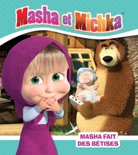 Image de Masha et Michka - Masha fait des bêtises