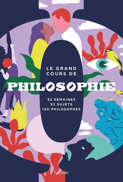 Image de Le grand cours de Philosophie - Semaine par semaine
