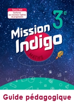 Picture of Mission Indigo mathématiques cycle 4 / 3ème - Livre du professeur - éd. 2020