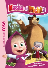 Image de Masha et Michka 06 - Bonnes vacances, Masha !