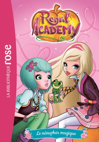 Image de Regal Academy 04 - Le nénuphar magique