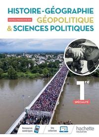 Image de Histoire/Géographie, Géopolitique, Sciences politiques 1ère spé- Livre élève - Ed. 2019