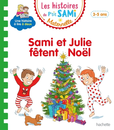 Image de Les histoires de P'tit Sami Maternelle (3-5 ans) : Sami et Julie fêtent Noël