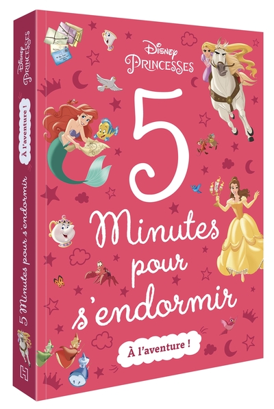 Image de DISNEY PRINCESSES - 5 Minutes pour s'endormir - A l'aventure !
