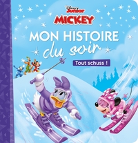 Image de MICKEY TOP DÉPART - Mon Histoire du Soir - Tout schuss ! - Disney