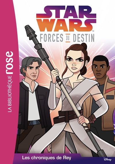 Image de Star Wars Forces du destin 04 - Les Chroniques de Rey