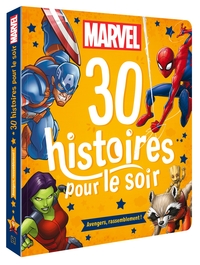 Picture of MARVEL - 30 Histoires pour le soir - Avengers, rassemblement !