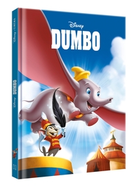Image de DUMBO - Disney Cinéma - L'histoire du film