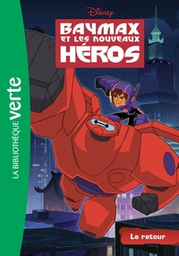 Image de Baymax et les nouveaux héros 01 - Le Retour