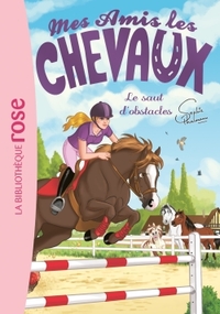 Image de Mes amis les chevaux 17 - Le saut d'obstacles