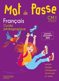Image de Mot de Passe Français CM1 - Guide pédagogique - Ed. 2017