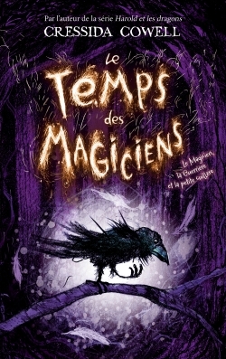 Picture of Le Temps des Magiciens - Tome 1 - Le Magicien, la Guerrière et la petite cuillère