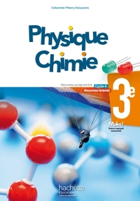 Picture of Physique-Chimie cycle 4 / 3e - Livre élève - éd. 2017