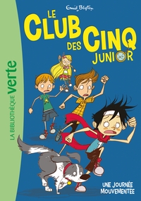 Image de Le Club des Cinq junior 07 - Une journée mouvementée