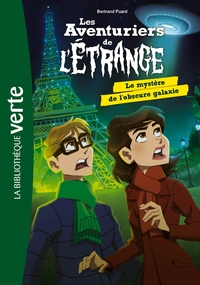Image de Les aventuriers de l'étrange 08 - Le mystère de l'obscure galaxie