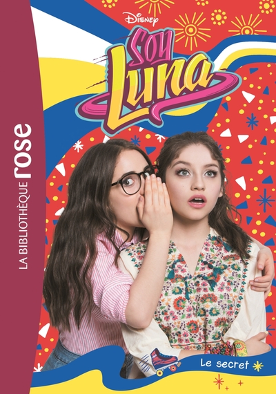 Image de Soy Luna 21 - Le secret