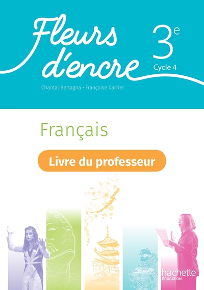 Picture of Fleurs d'encre Français cycle 4 / 3e - Livre du professeur - Ed. 2020