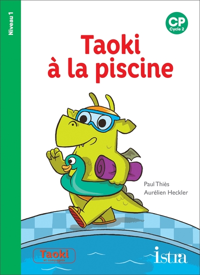 Picture of Taoki et compagnie CP - Taoki à la piscine - Album niveau 1 - Edition 2019