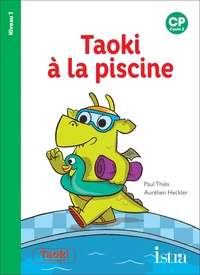 Picture of Taoki et compagnie CP - Taoki à la piscine - Album niveau 1 - Edition 2019