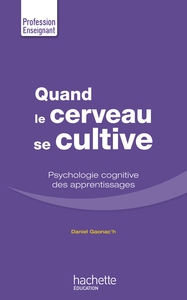 Image de Quand le cerveau se cultive