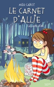 Image de Le carnet d'Allie - Le camp d'été
