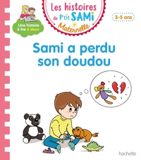 Image de Les histoires de P'tit Sami Maternelle (3-5 ans) : Sami a perdu son doudou