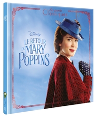 Image de LE RETOUR DE MARY POPPINS - Les Grands Classiques - L'histoire du film - Disney