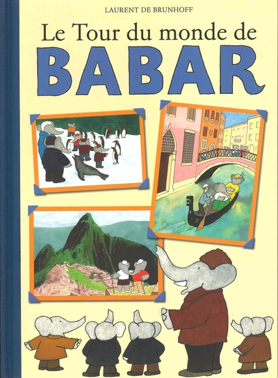 Image de Le tour du monde de Babar