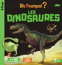 Image de Dis pourquoi les dinosaures