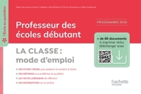 Picture of L'école au quotidien - Professeur des écoles débutants - La Classe mode d'emploi - Ed. 2020