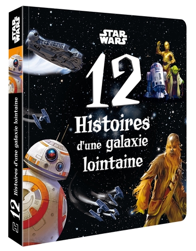 Picture of STAR WARS - 12 Histoires d'une galaxie lointaine