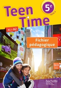 Picture of Teen Time anglais cycle 4 / 5e - Fichier pédagogique - éd. 2017