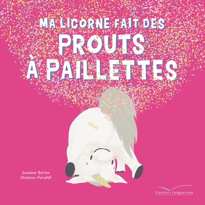 Picture of Ma licorne fait des prouts à paillettes