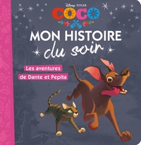 Picture of COCO - Mon Histoire du Soir - Les aventures de Dante et Pepita - Disney Pixar