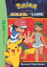 Image de Pokémon Soleil et Lune 02 - Bienvenue à l'Ecole Pokémon !