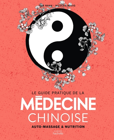 Image de Le guide pratique de la médecine chinoise