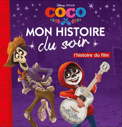 Picture of COCO - Mon Histoire du Soir - L'histoire du film - Disney Pixar