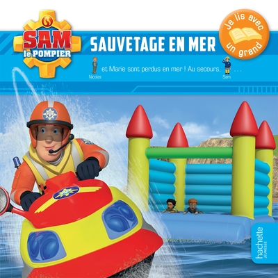 Picture of Sam le pompier- Je lis avec un grand- Sauvetage en mer