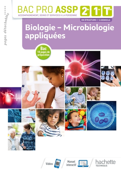 Picture of Biologie - Microbiologie appliquées 2de, 1re, Tle Bac Pro ASSP - Livre élève - Éd. 2019