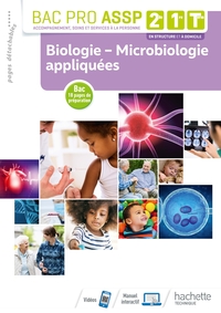 Picture of Biologie - Microbiologie appliquées 2de, 1re, Tle Bac Pro ASSP - Livre élève - Éd. 2019