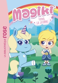 Image de Magiki 01 - Fiona, la licorne